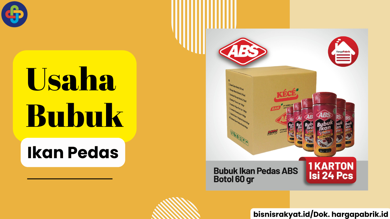 Simak 6 Tips untuk Memulai Usaha Bubuk Ikan Pedas