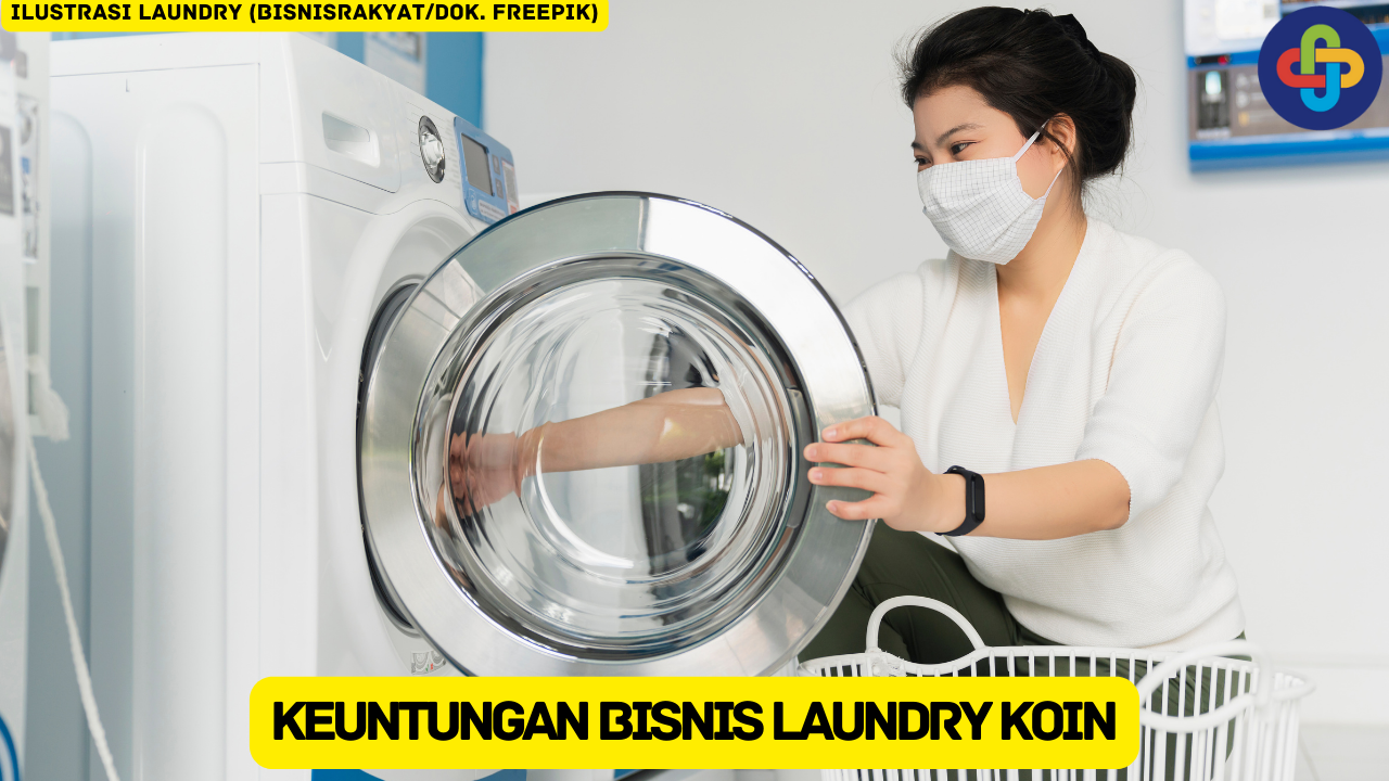 Mengenal Sistem dan Keuntungan Bisnis Laundry Koin